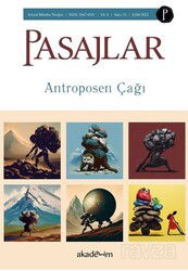 Pasajlar Sosyal Bilimler Dergisi, Sayı 12: Antroposen Çağı - Pasajlar Sosyal Bilimler Dergisi
