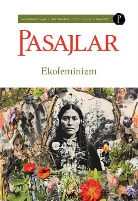 Pasajlar Sosyal Bilimler Dergisi, Sayı 14: Ekofeminizm - 1