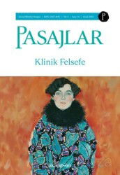 Pasajlar Sosyal Bilimler Dergisi Sayı 16: Klinik Felsefe - Pasajlar Sosyal Bilimler Dergisi
