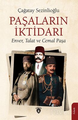 Paşaların İktidarı - 1