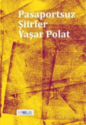 Pasaportsuz Şiirler - Favori Yayınları
