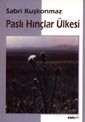 Paslı Hınçlar Ülkesi - Kora Yayın
