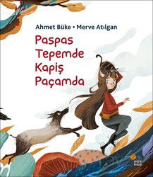 Paspas Tepemde Kapiş Paçamda - Günışığı Kitaplığı