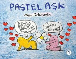 Pastel Aşk Cilt 1 - Komik Şeyler Yayıncılık