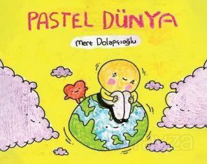 Pastel Dünya - 1