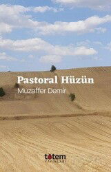 Pastoral Hüzün - Totem Yayıncılık