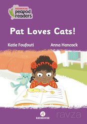 Pat Loves Cats! - RedHouse Kidz Yayınları