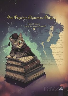 Pati Paşa'nın El Yazması Düşleri - 1