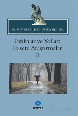 Patikalar ve Yollar: Felsefe Araştırmaları II - 1