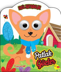 Patlak Gözler - Evcil Hayvanlar (Karton Kitap) - Yumurcak Yayınları