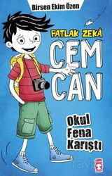 Patlak Zeka Cemcan / Okul Fena Karıştı - Timaş Çocuk Yayınları
