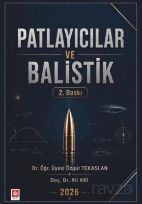 Patlayıcılar ve Balistik - 1