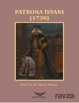 Patrona İsyanı (1730) - Altınordu Yayınları