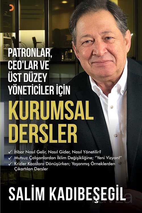 Patronlar, CEO'lar ve Üst Düzey Yöneticiler için Kurumsal Dersler - Cinius Yayınları