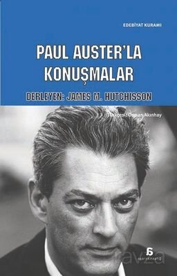 Paul Auster'la Konuşmalar - 1