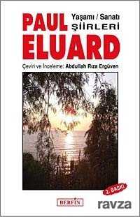 Paul Eluard Yaşamı - Sanatı - Şiirleri - Berfin Yayınları