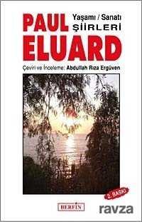 Paul Eluard Yaşamı - Sanatı - Şiirleri - 1