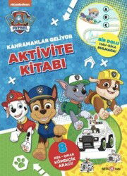 Paw Patrol / Kahramanlar Geliyor Aktivite Kitabı - Beta Kids
