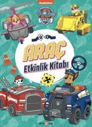 Paw Patrol Araç Etkinlik Kitabı - Beta Kids