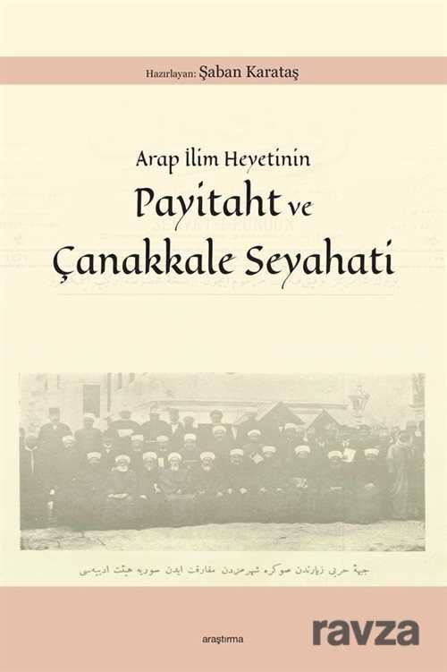 Payitaht ve Çanakkale Seyahati - 1
