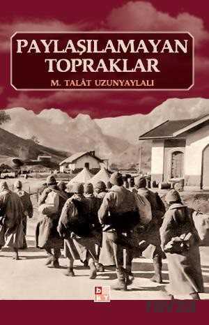 Paylaşılamayan Topraklar - Babıali Kültür Yayıncılığı