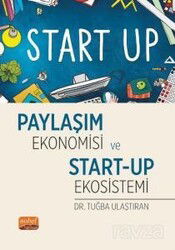 Paylaşım Ekonomisi ve Start-Up Ekosistemi - Nobel Yayın Dağıtım