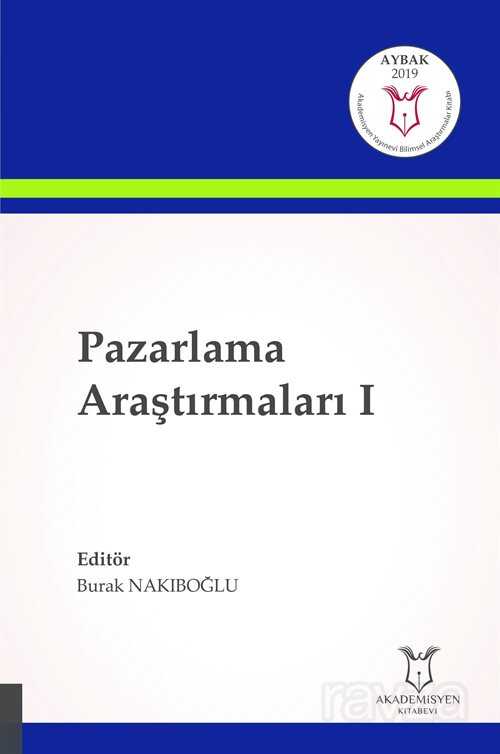 Pazarlama Araştırmaları - Akademisyen Kitabevi