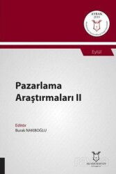 Pazarlama Araştırmaları II (AYBAK 2019 Eylül) - Akademisyen Kitabevi