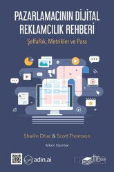 Pazarlamacının Dijital Reklamcılık Rehberi - The Kitap