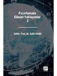 Pazarlamada Güncel Yaklaşımlar 2 - Gazi Kitabevi