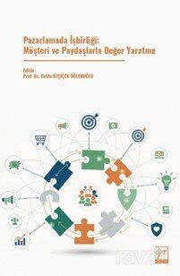 Pazarlamada İşbirliği: Müşteri ve Paydaşlarla Değer Yaratma - 1