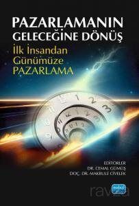 Pazarlamanın Geleceğine Dönüş - 1