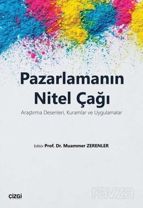 Pazarlamanın Nitel Çağı - Çizgi Kitabevi
