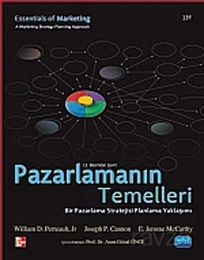Pazarlamanın Temelleri - Essentials Of Marketing A Marketing Strategy Planning Approach - Nobel Yayın Dağıtım