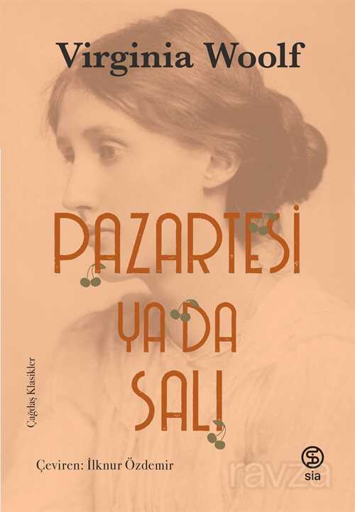 Pazartesi ya da Salı - Sia Kitap