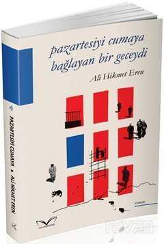 Pazartesiyi Cumaya Bağlayan Bir Geceydi - Medakitap
