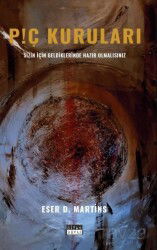 P!ç Kuruları - Siyah Beyaz Yayınları