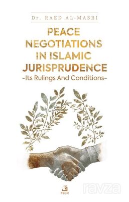 Peace Negotiations in Islamic Jurisprudence - 1