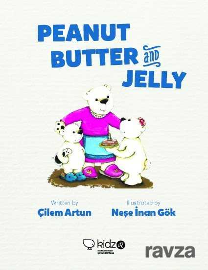 Peanut Butter And Jelly - RedHouse Kidz Yayınları