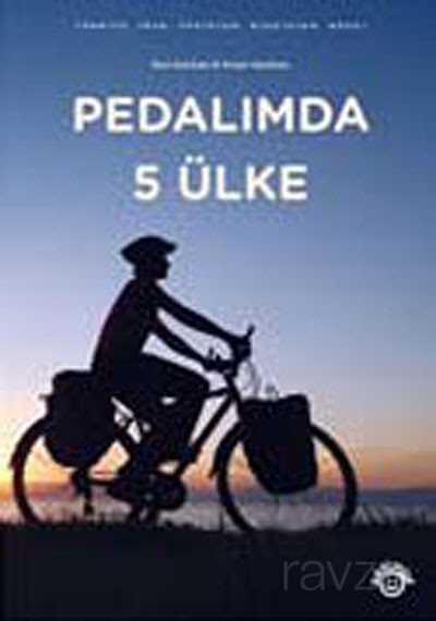 Pedalımda 5 Ülke - 1