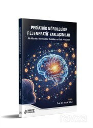 Pediatrik Nörolojide Rejeneratif Yaklaşımlar - 2