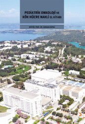 Pediatrik Onkoloji ve Kök Hücre Nakli El Kitabı - Cinius Yayınları