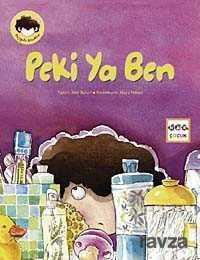 Peki Ya Ben - Nar Yayınları