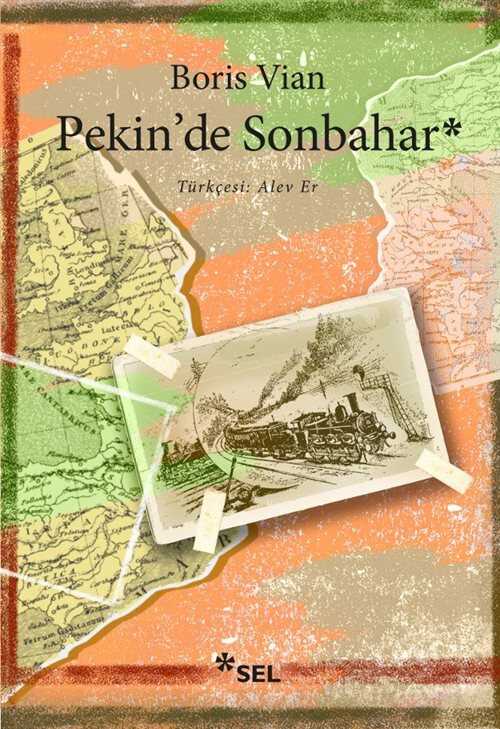 Pekin’de Sonbahar - Sel Yayınları
