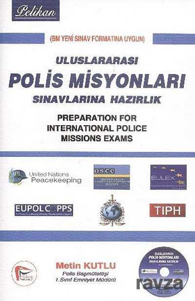 Pelikan Uluslararası Polis Misyonları Sınavlara Hazırlık - 1