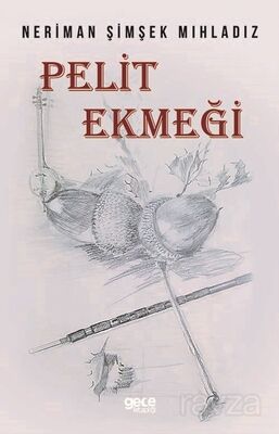 Pelit Ekmeği - 1