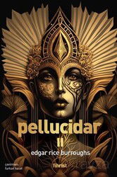 Pellucidar / Pellucidar II - Fihrist Kitap