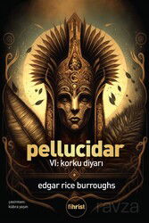 Pellucidar VI - Fihrist Kitap