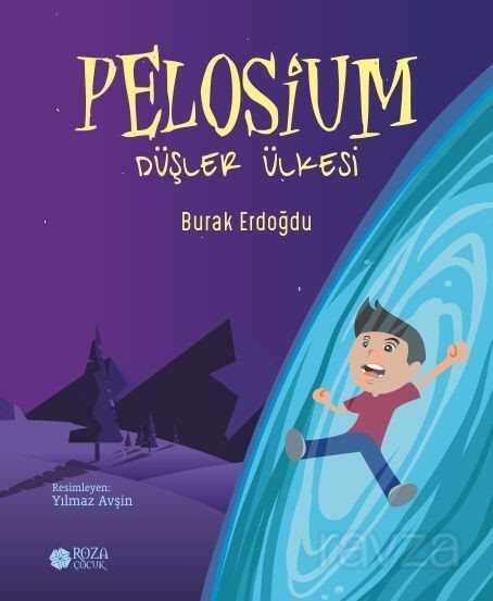 Pelosium - Roza Çocuk Yayınları