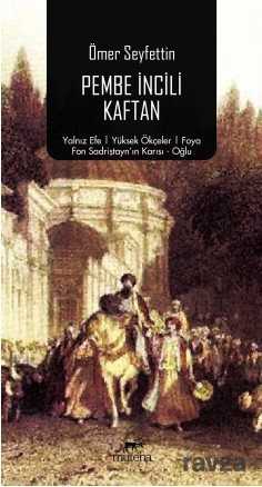 Pembe İncili Kaftan - Mutena Yayınları